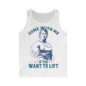 Come With Me If You Want To Lift Tank Top